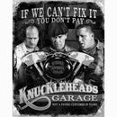 Stooges - Knuckleheads Garage Metal Sign