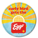 Desperate Enterprises, Eggo Round Sign