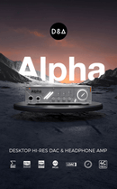 D&A Alpha Hi-Res DAC & Headphone Amp (Apos Certified)