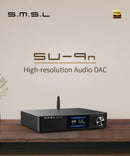 SMSL SU-9n Balanced Desktop DAC (Apos Certified)