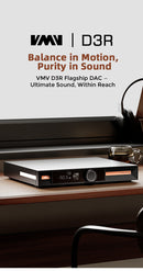 SMSL VMV DR3 Flagship Desktop DAC (Digital-to-Analog Converter)