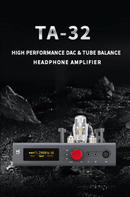 xDuoo TA-32 High-performance DAC & Balanced Tube Class-A Headphone Amplifier