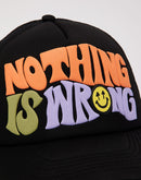 Happy Caps Nothing Is Wrong Trucker Hat