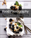 Book: Food Photography From Snapshots to Great Shots