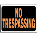 "No Trespassing" Sign, Hy-Glo Orange/ Black Plastic, 9 x 12-In.