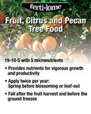Ferti-lome FRUIT, CITRUS AND PECAN TREE FOOD 19-10-5